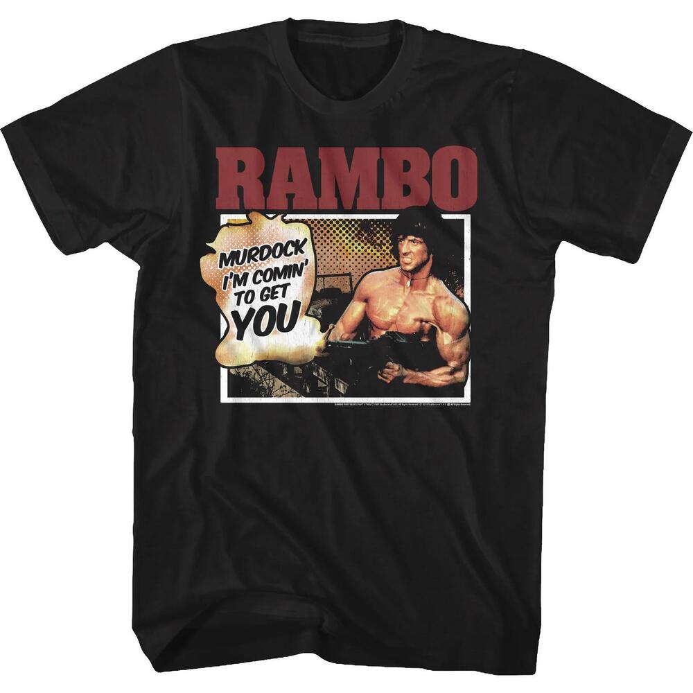 Murdock Im Comin To Get You Rambo Tshirt